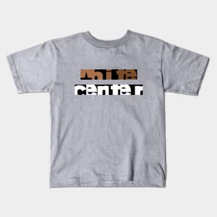 White Center - is anything but.... Kids T-Shirt